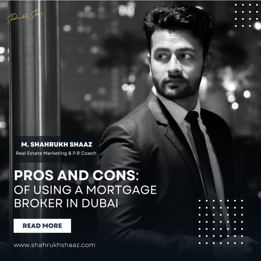 pros-and-cons-of-using-a-mortgage-broker-in-dubai